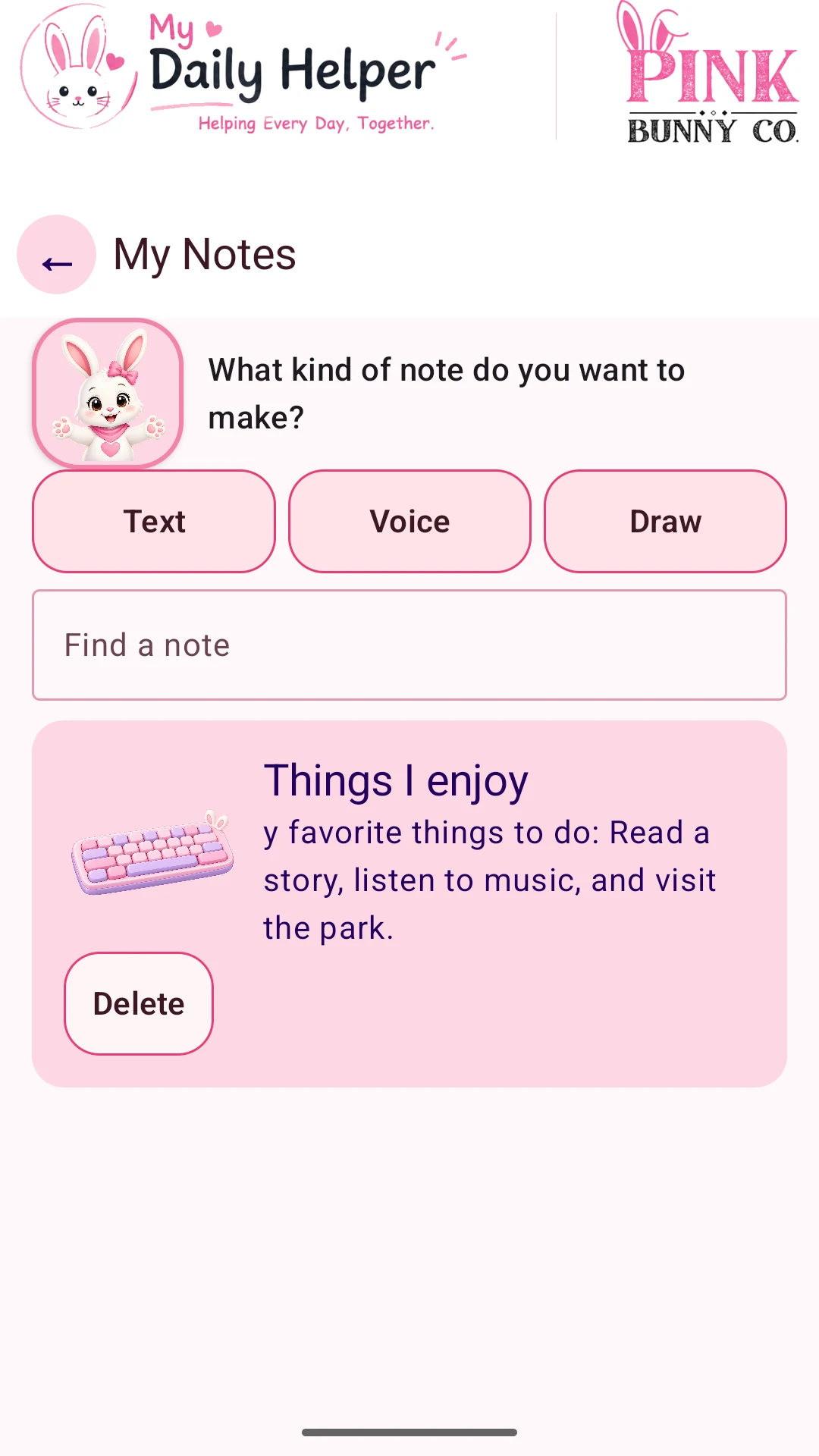 Actual My Daily Helper phone screen: Keep an idea close